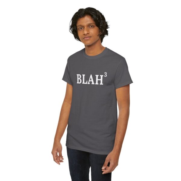 Blah Blah Blah Unisex Heavy Cotton Tee - Image 4