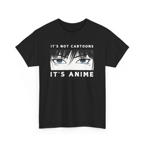 It's Not Cartoon It's Anime Unisex Cotton T-Shirt