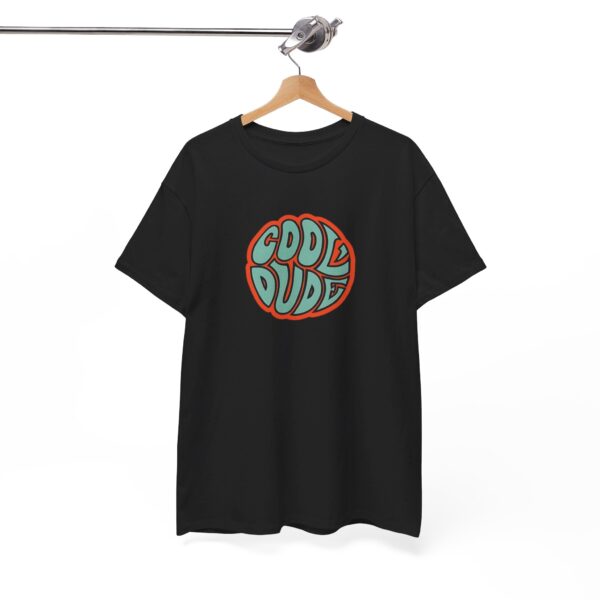 Cool Dude Unisex Cotton T-Shirt - Image 3